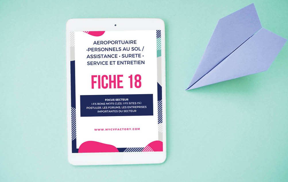 Fiche secteur 18 A.jpg Créer un CV dans l'aéroportuaire